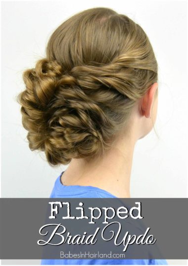 Flipped Braid Updo from BabesInHairland.com | updo | bridal | wedding | hairstyle | hair |