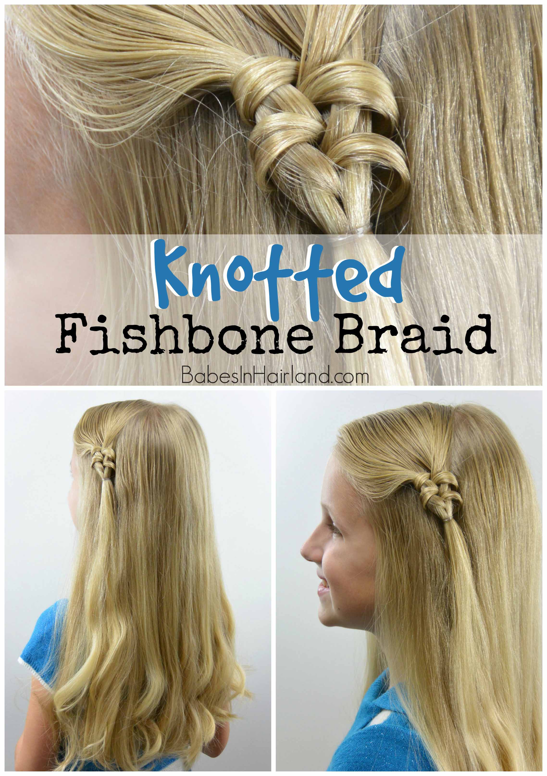 Knotted Fishbone Braid - Babes In Hairland