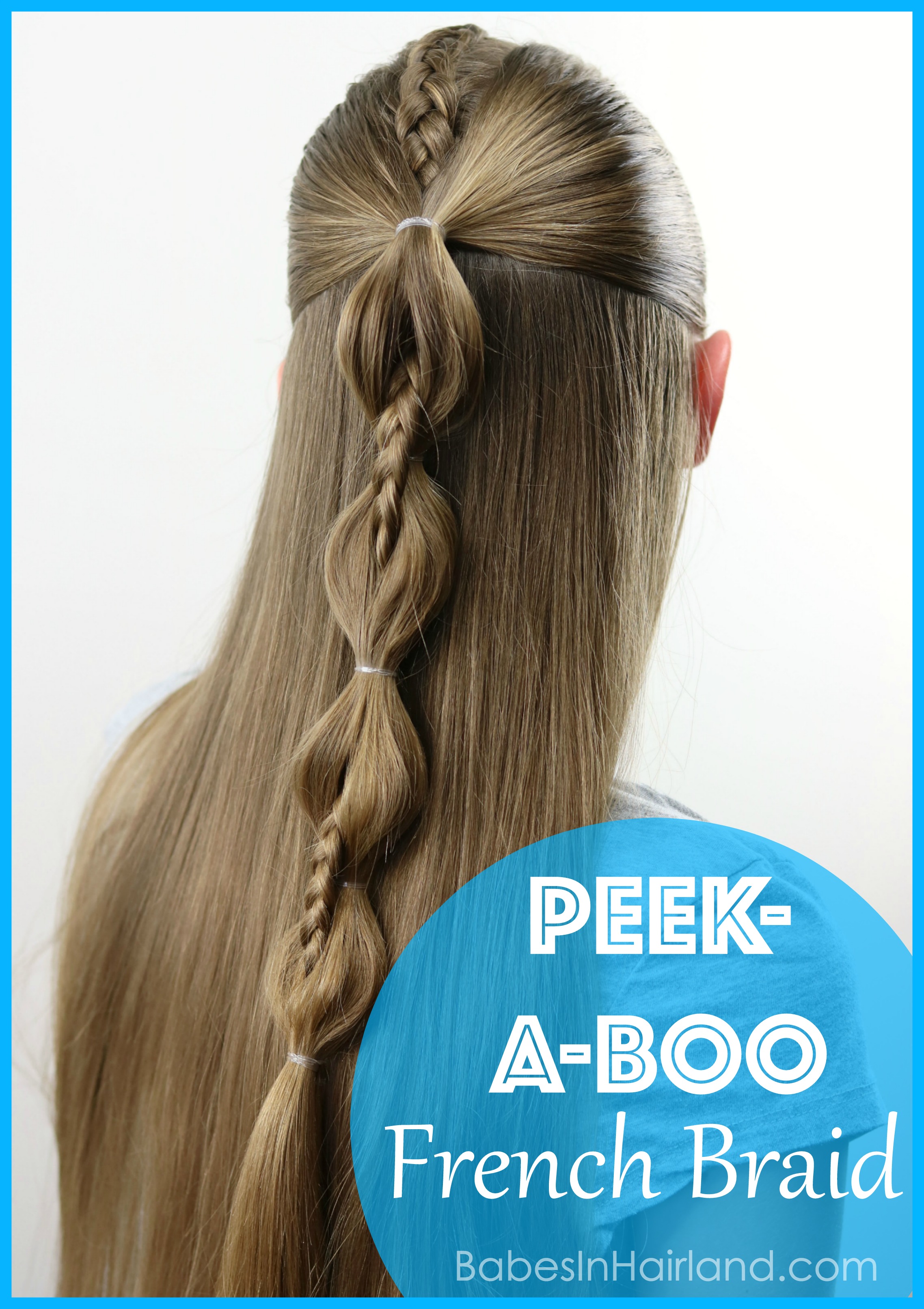 Peek A Boo French Braid Hairstyle For Teens Tweens And Little Girls Braid multiple strands to get at least 4 plants. babes in hairland