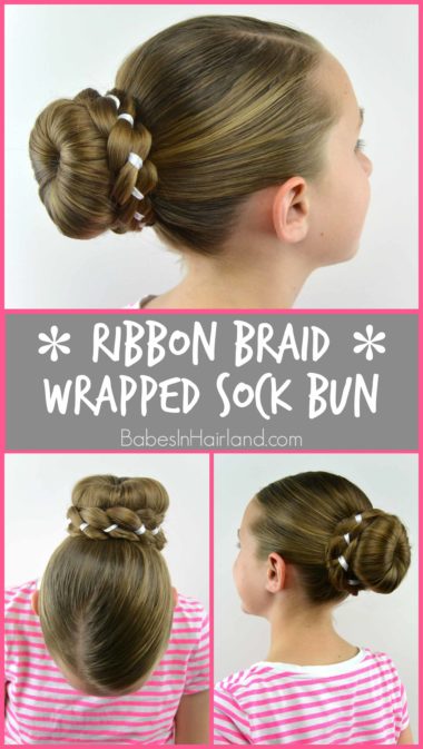 Ribbon Braid Wrapped Sock Bun from BabesInHairland.com #bun #ribbon #braid #sockbun