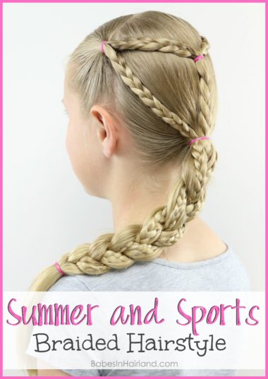 This braided hairstyle is perfect for sports, swimming, and all summer activities. Keep the hair contained and looking cute for all your outdoor activities. BabesInHairland.com
