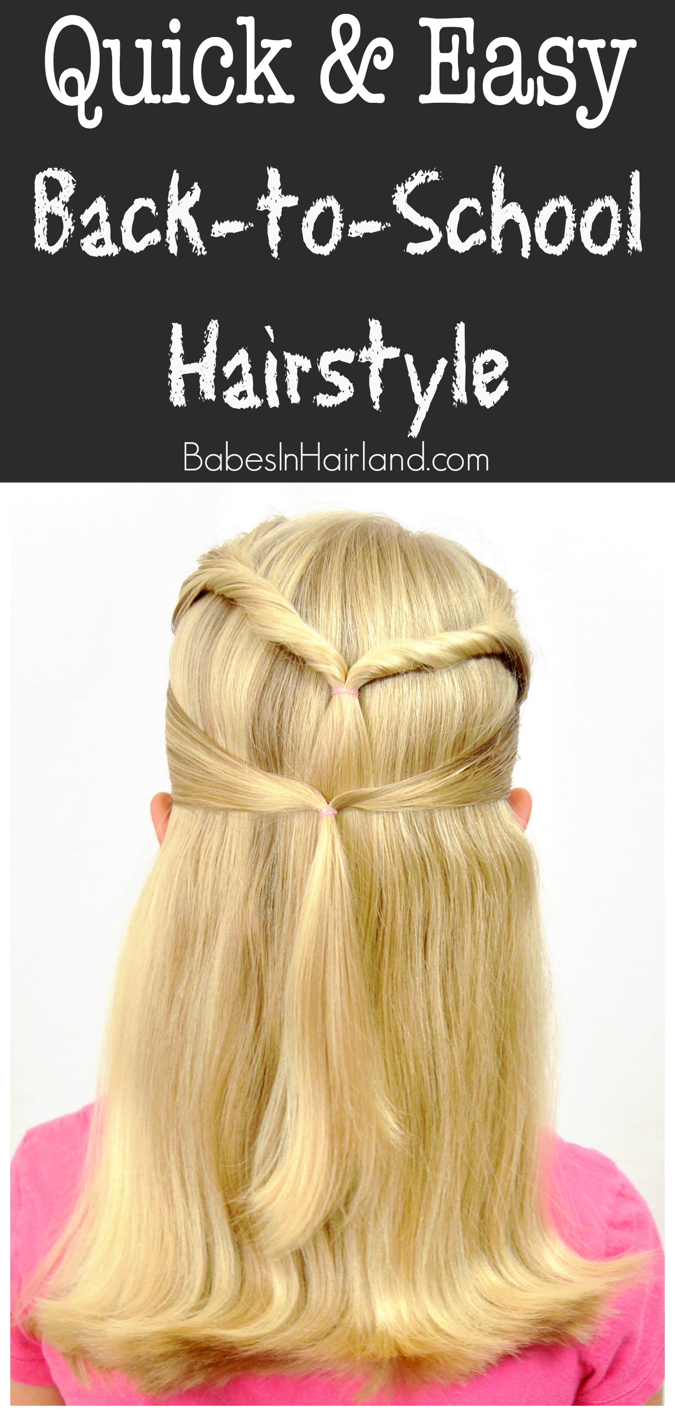 Quick Easy Back To School Hairstyle From Babesinhairland