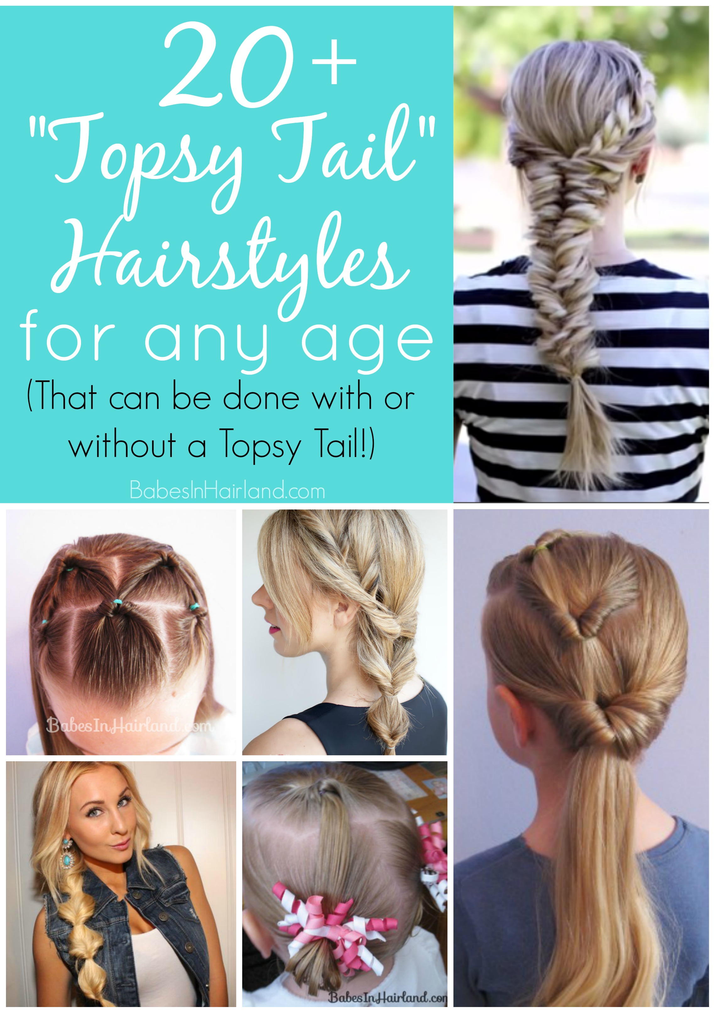 20+ topsy tail hairstyles for any age - babes in hairland