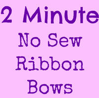 2 Minute No Sew Ribbon Bows